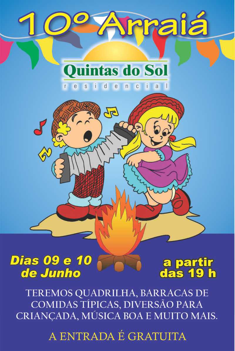 10º Arraiá do Quintas do Sol - Movimento Comunitario do ...